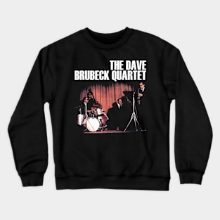 THE DAVE BRUBECK QUARTET BAND Crewneck Sweatshirt